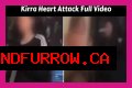 Who is Kirra? Video of Kirra Heart Beating: When Friends Turn on Each Other.